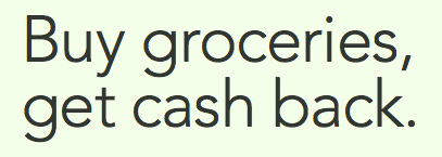 Buy Groceries Get Cash Back image